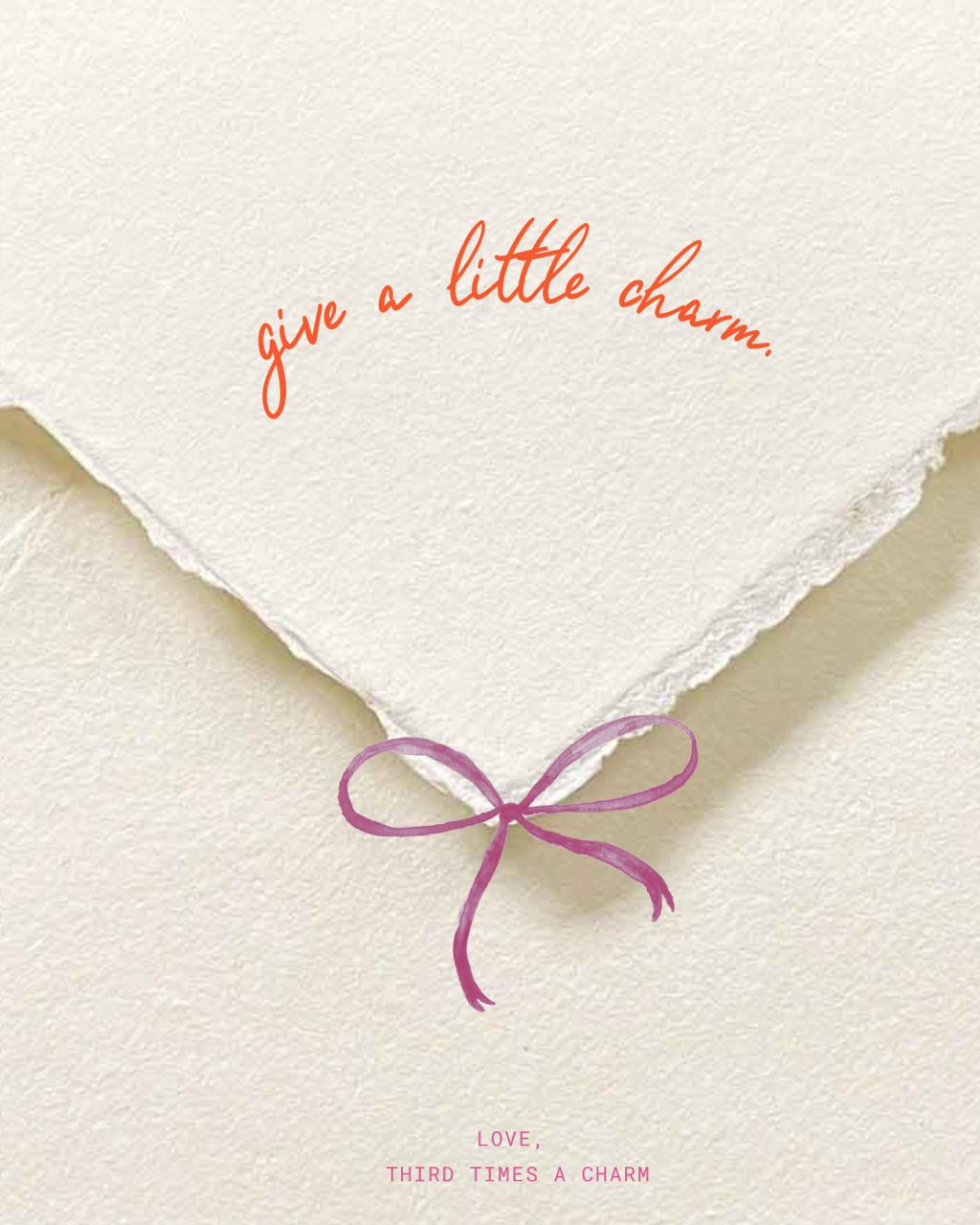 Give a little charm - gift card